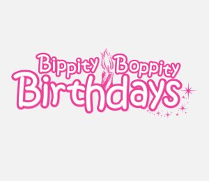 BippityBoppityBirthdays